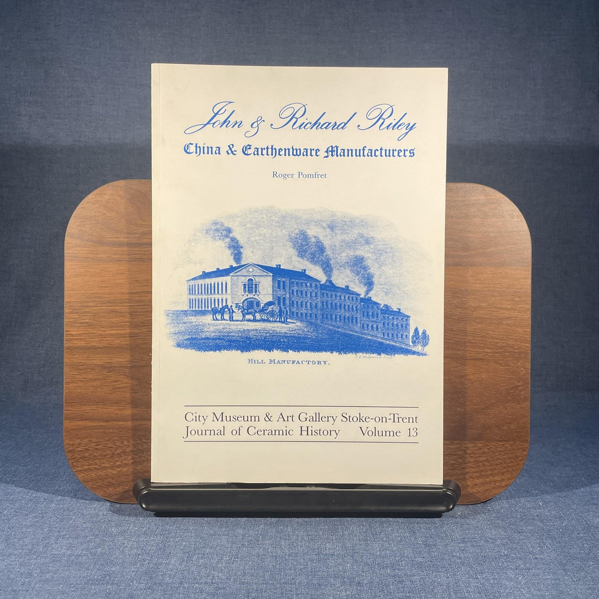 John & Richard Riley: China & Earthenware Manufacturers