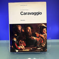 The Complete Paintings of Caravaggio : Classics of World Art