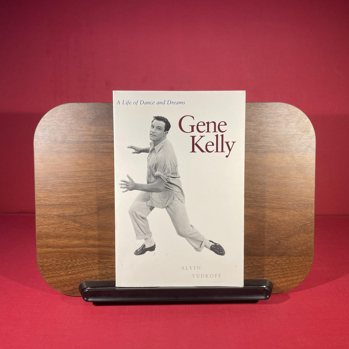 Gene Kelly: a Life of Dance and Dreams