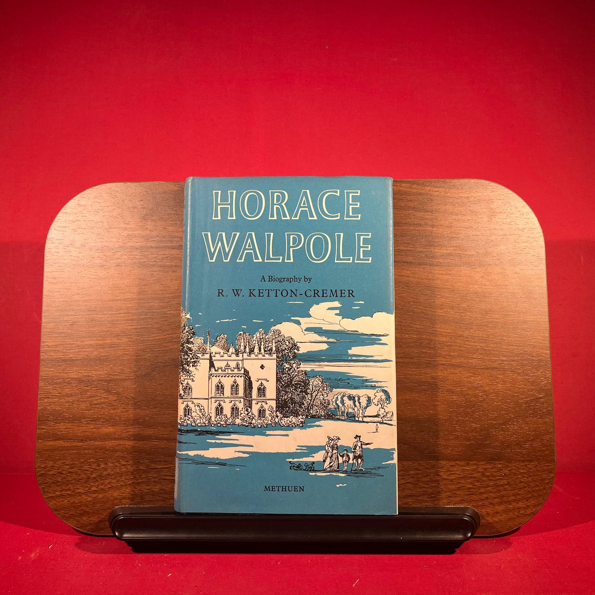 Horace Walpole : A Biography by R.W. Ketton- Cremer