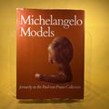 Michelangelo Models formerly in the Paul von Praun Collection