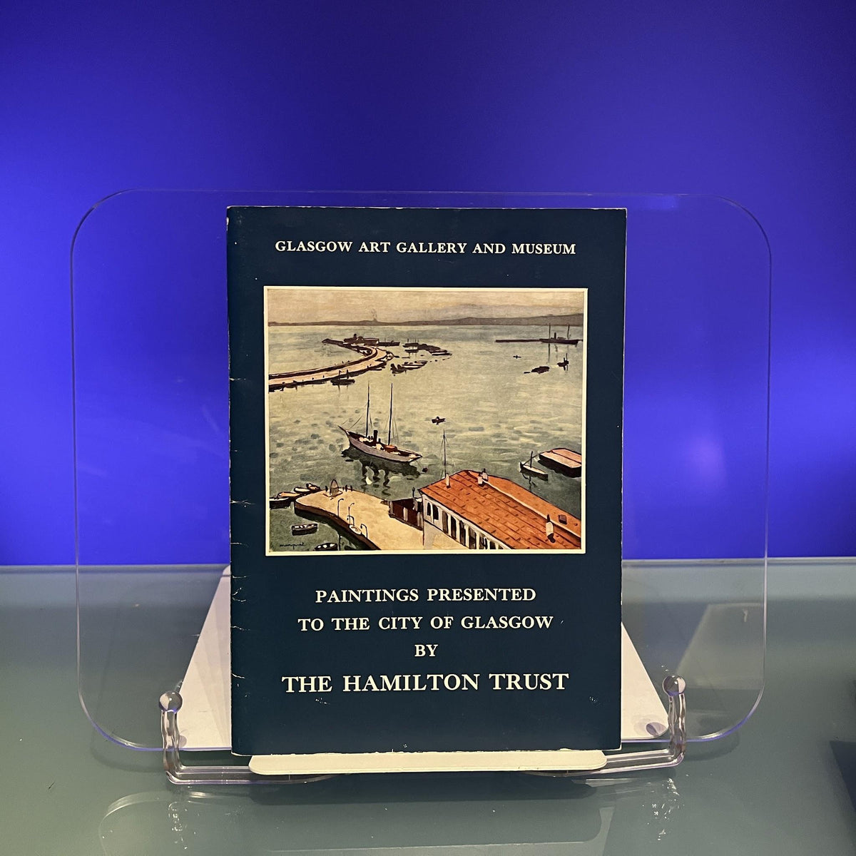 Paintings presented to the City of Glasgow by The Hamilton Trust [Exhibition Catalogue: Glasgow Art Gallery and Museum, 1967]
