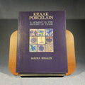 Kraak Porcelain: A Moment in the History of Trade
