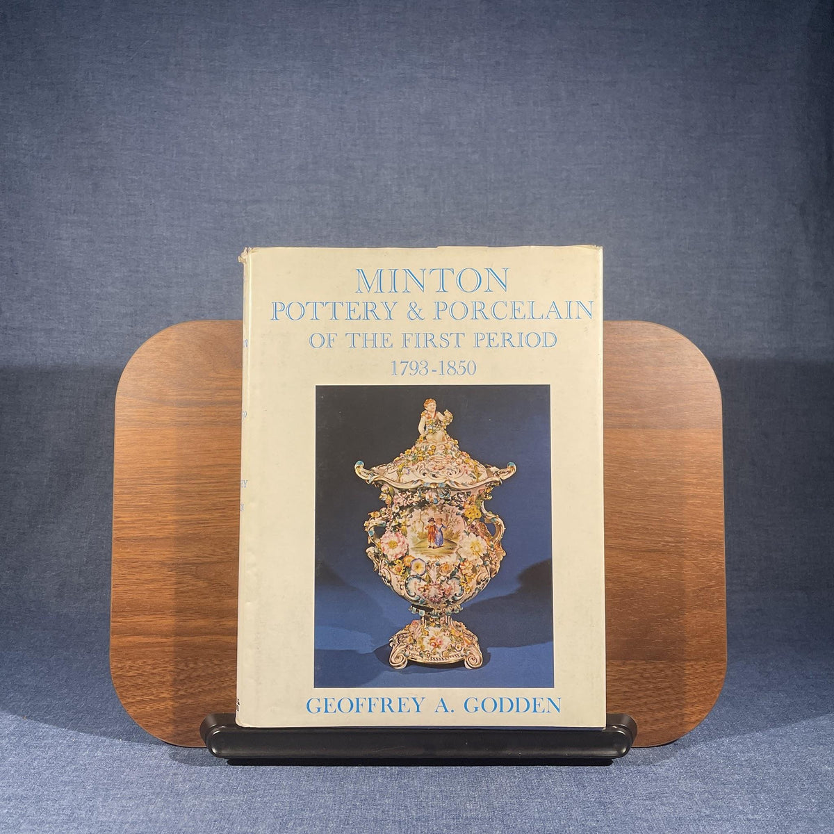 Minton Pottery & Porcelain of the First Period 1793–1850