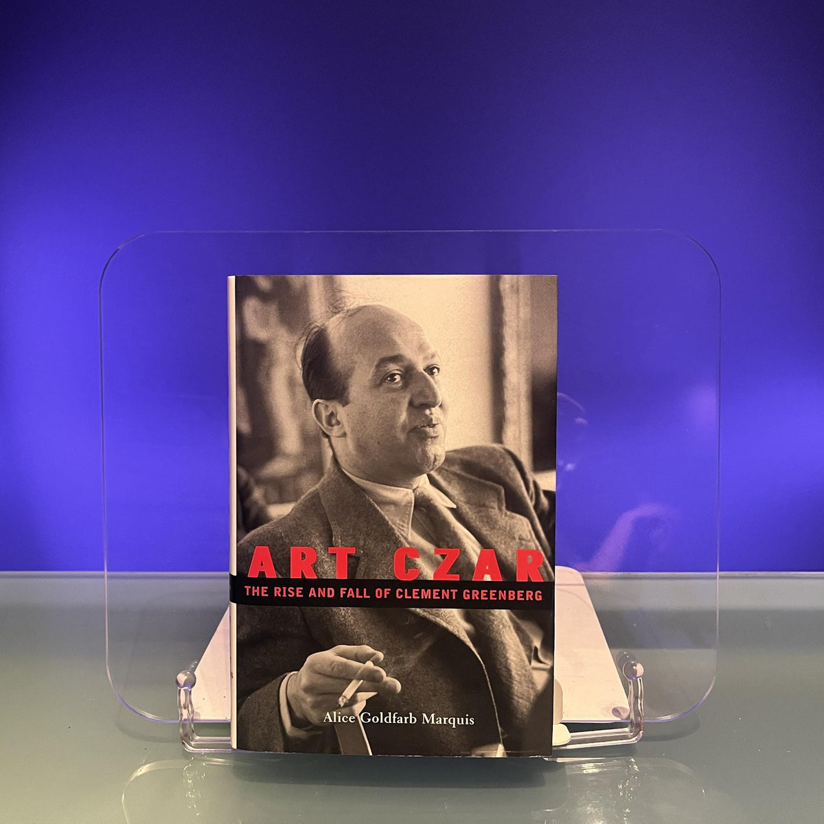 Art Czar: The Rise and Fall of Clement Greenberg