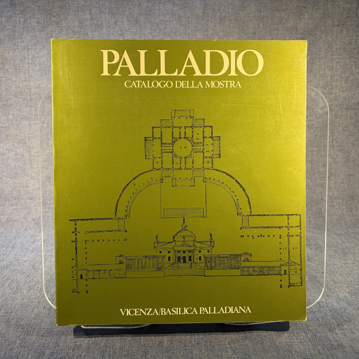 Palladio : Catalogo della Mostra