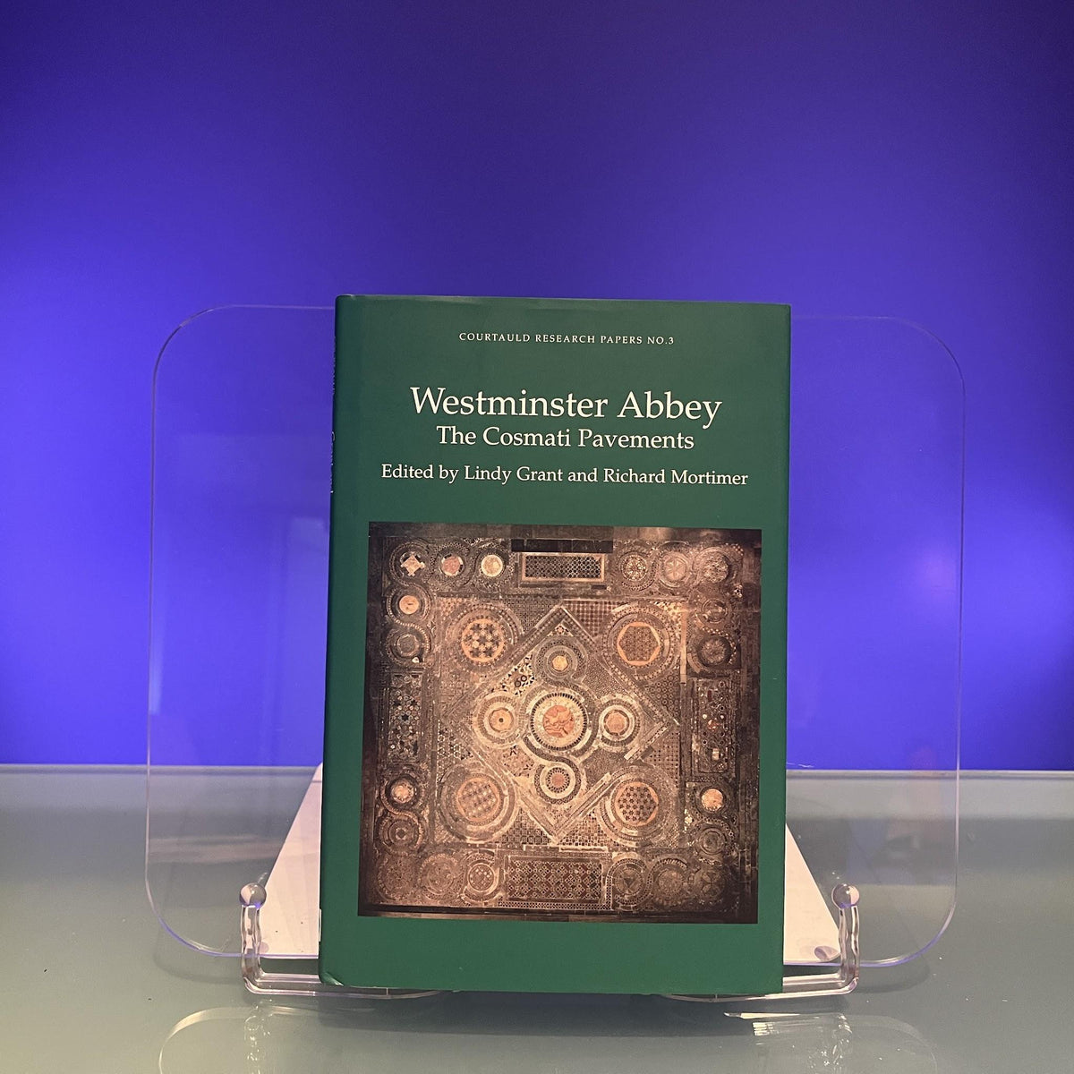 Westminster Abbey: The Cosmati Pavements (Courtauld Research Papers)