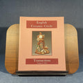 English Ceramic Circle Transactions, Volume 21, 2010