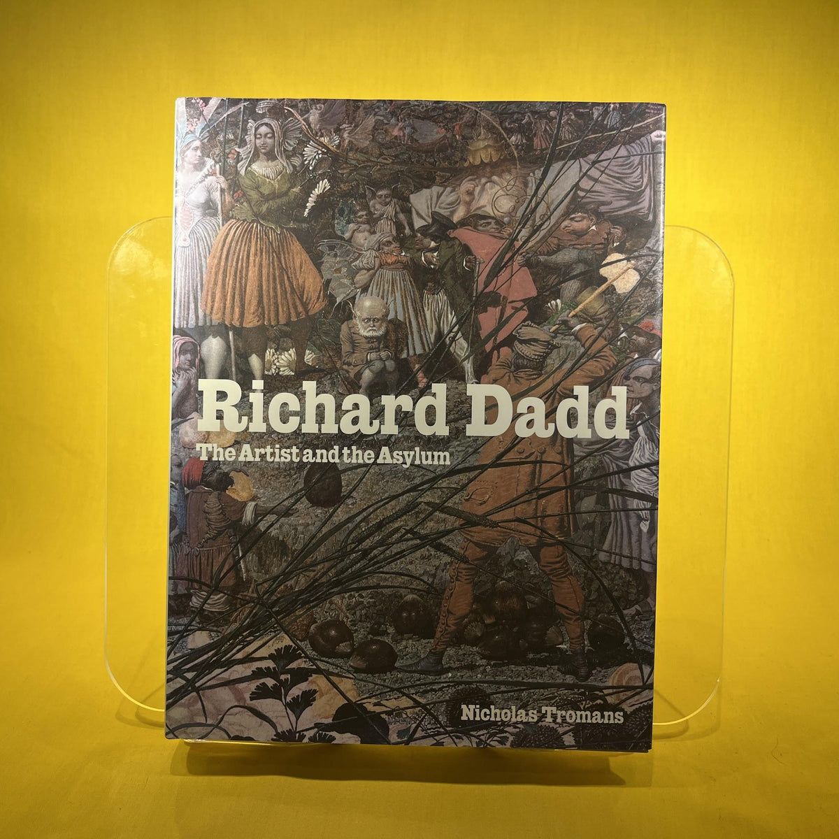Richard Dadd: The Artist and the Asylum