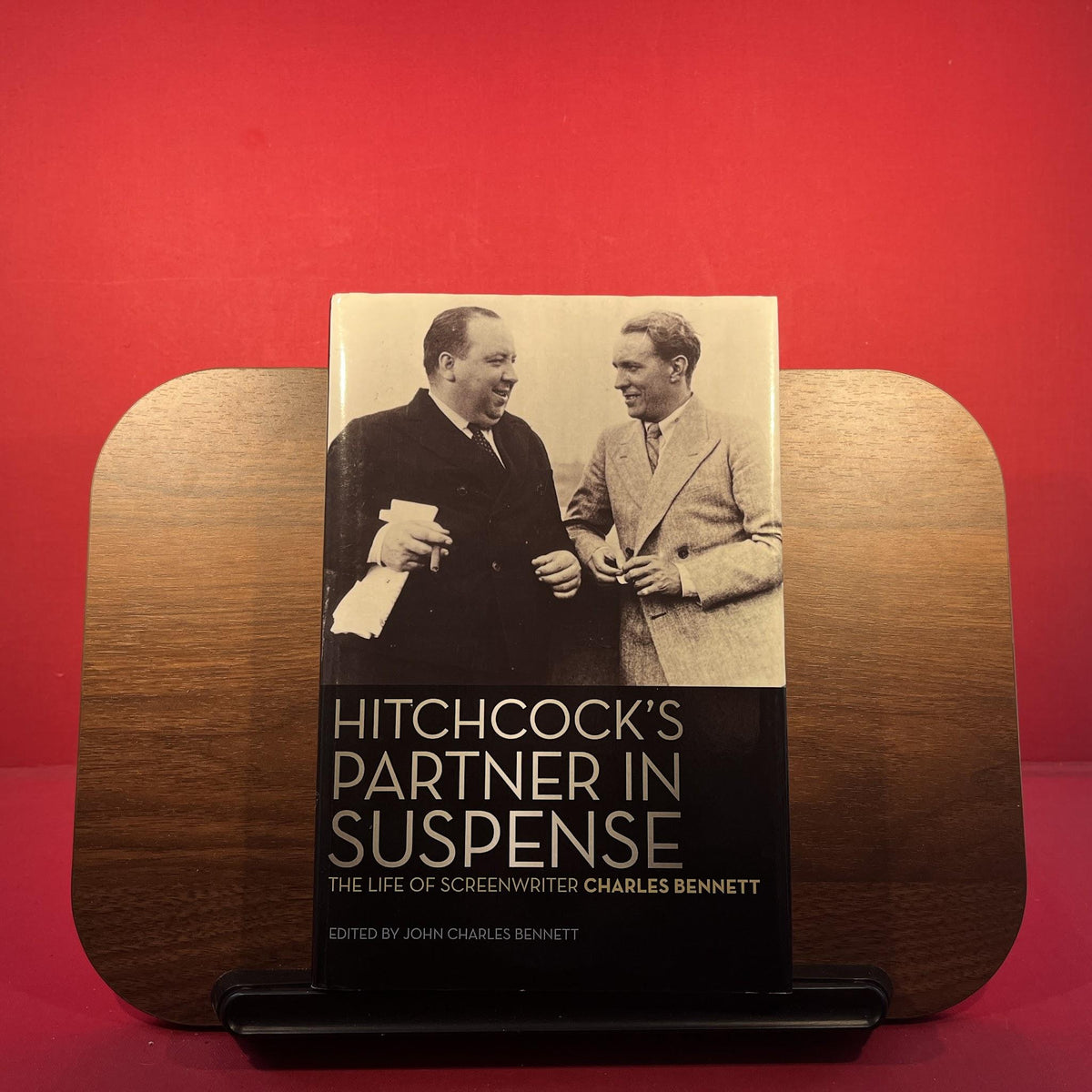 Hitchcock's Partner in Suspense: The Life of Screenwriter Charles Bennett (Screen Classics)