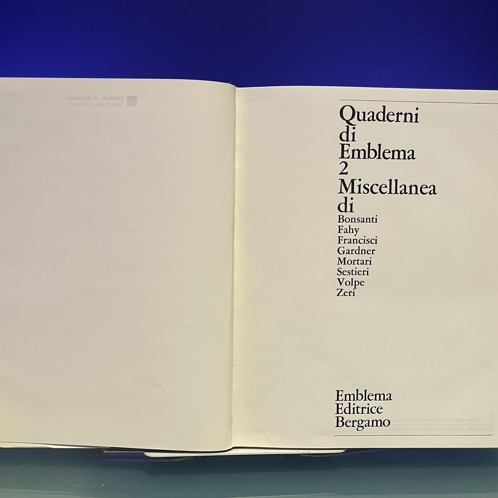Quaderni di Emblema 2 : Miscellanea di Bonsanti, Fahy, Francisci, Gardner, Mortari, Sestieri, Volpe, Zeri