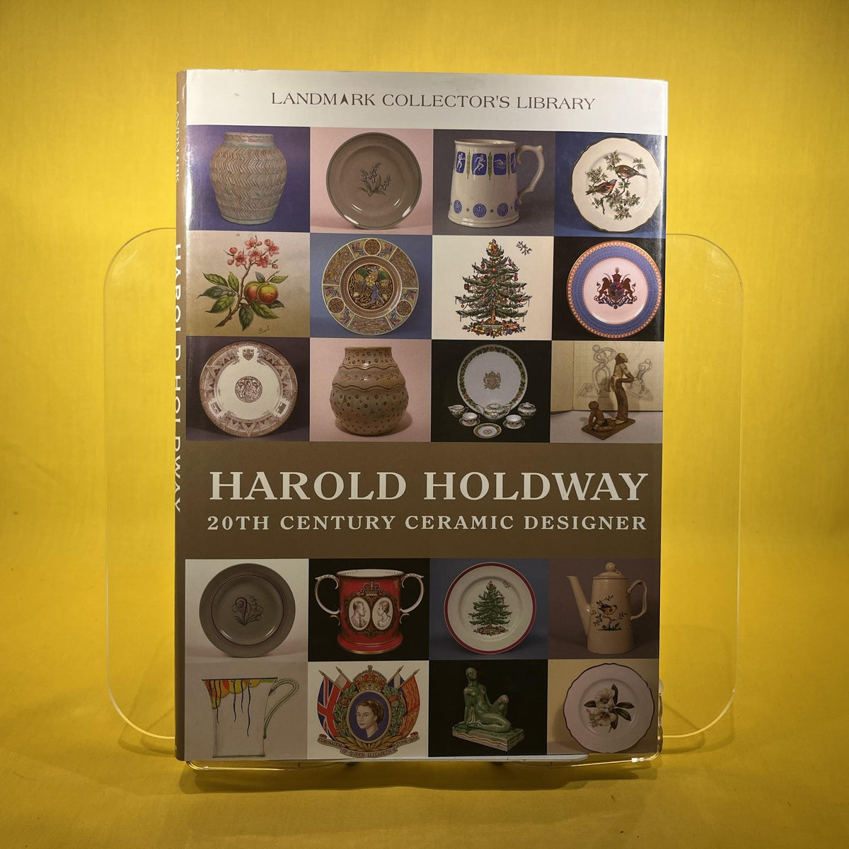 Harold Holdway: 20th Century Ceramic Designer (Landmark Collector's Library)