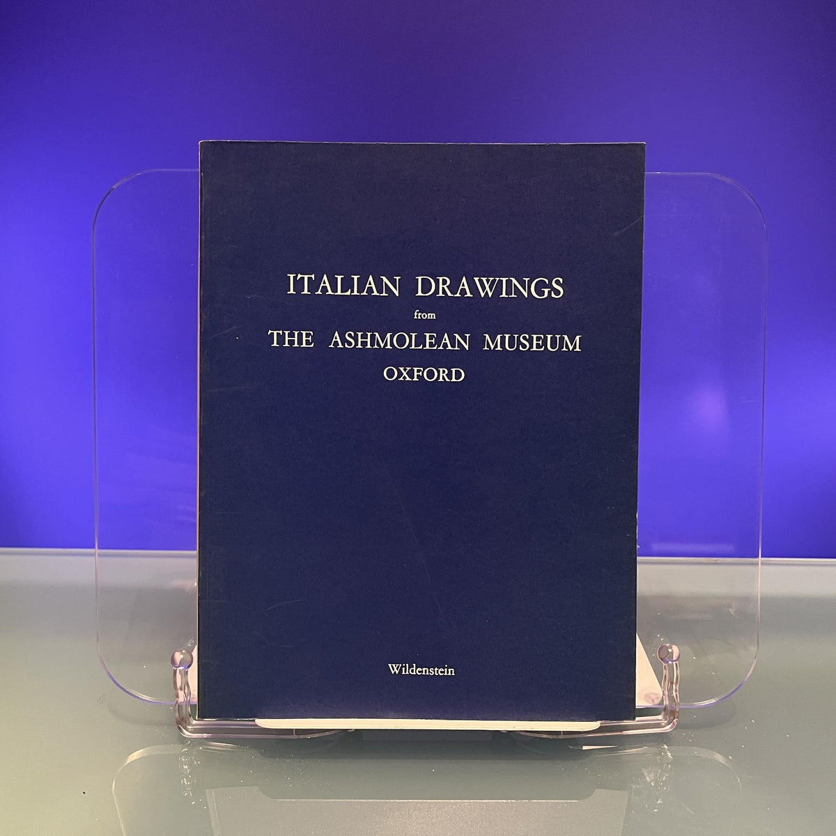 Italian Drawings from the Ashmolean Museum [Exhibition Catalogue: Ashmolean Museum, Oxford, 1970
