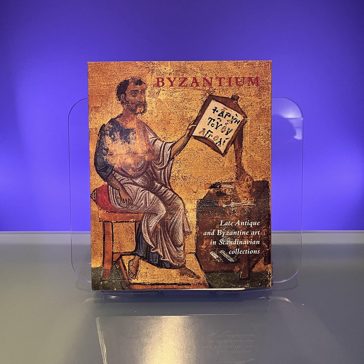 Byzantium: Late Antique and Byzantine Art in Scandinavian Collections