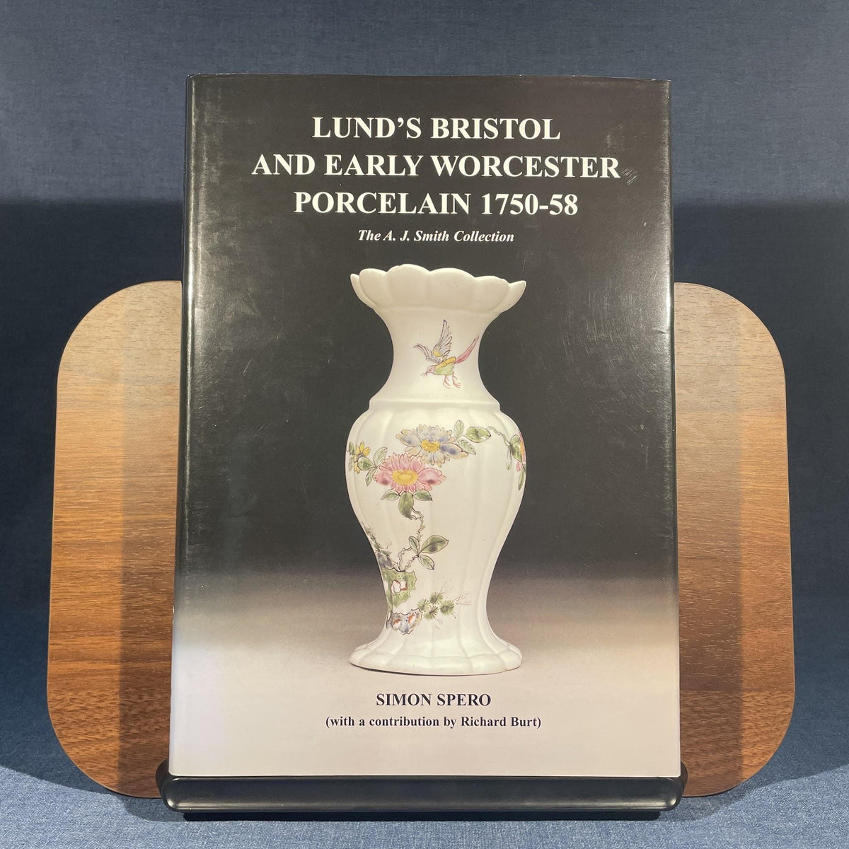 Lund's Bristol and Early Worcester Porcelain 1750–58