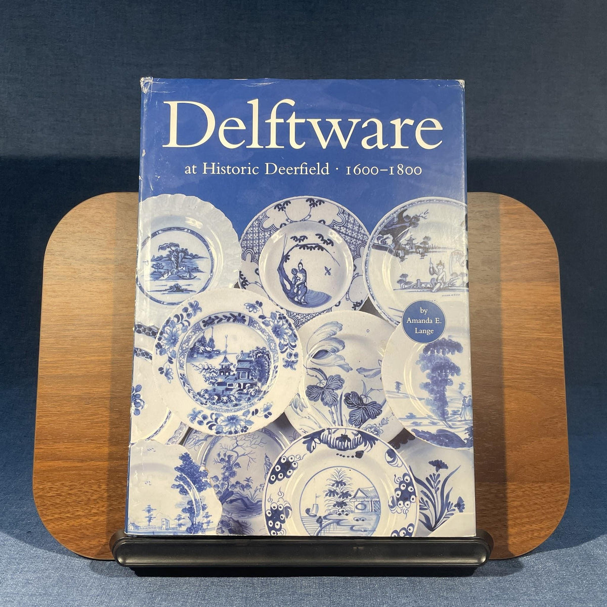 Delftware at Historic Deerfield 1600–1800