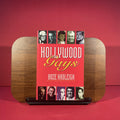 Hollywood Gays: Conversations With : Cary Grant, Liberace, Tony Perkins, Paul Lynde, Cesar Romero, Brad Davis, Randolph Scott, James Coco, William Haines, David lewis
