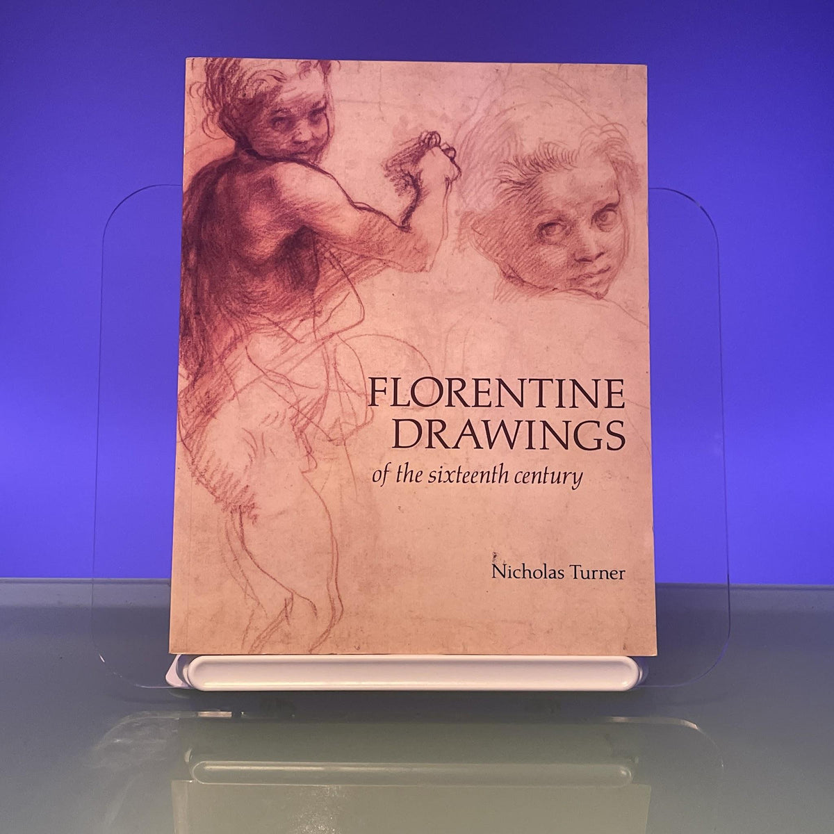 Florentine Drawings of the Sixteenth Century
