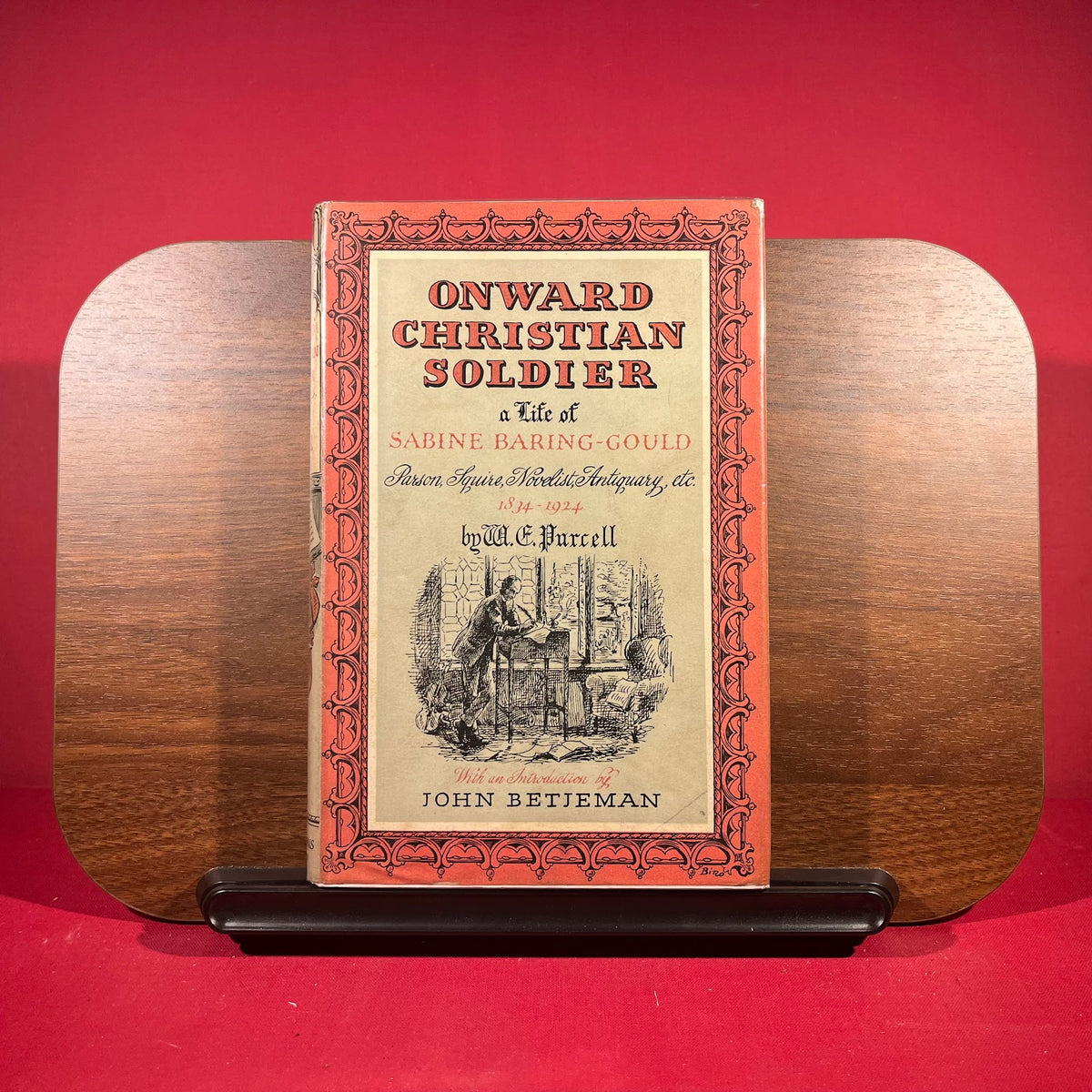 Onward Christian Soldier: A Life of Sabine Baring-Gould: Parson, Squire, Novelist, Antiquary 1834-1924