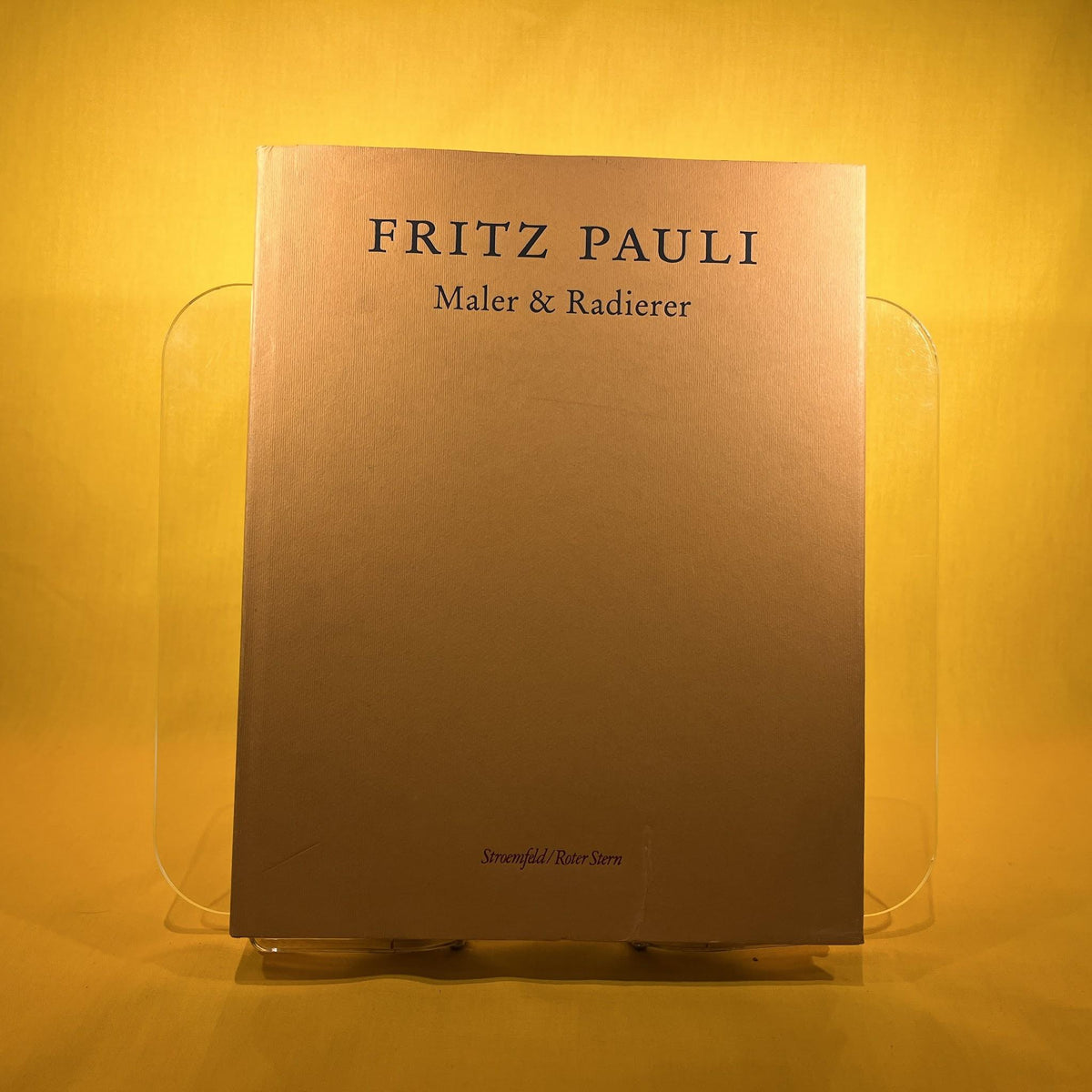 Fritz Pauli, Maler & Radierer: [anlässlich der Ausstellung ... im Kunsthaus Zürich 30. Januar-27. März 1994 und in der Civica Galleria darte Bellinzona 1. Juni-7. August 1994]