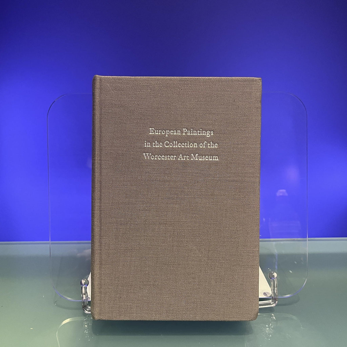 Catalogue of European Paintings in the Worcester Art Museum