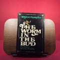 The Worm in the Bud: The World of Victorian Sexuality