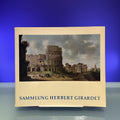 Sammlung Herbert Giradet : Holländische und Flämische Meister [Exhibition Catalogue: Wallraf-RIchartz-Museum, Köln, etc, 1970]