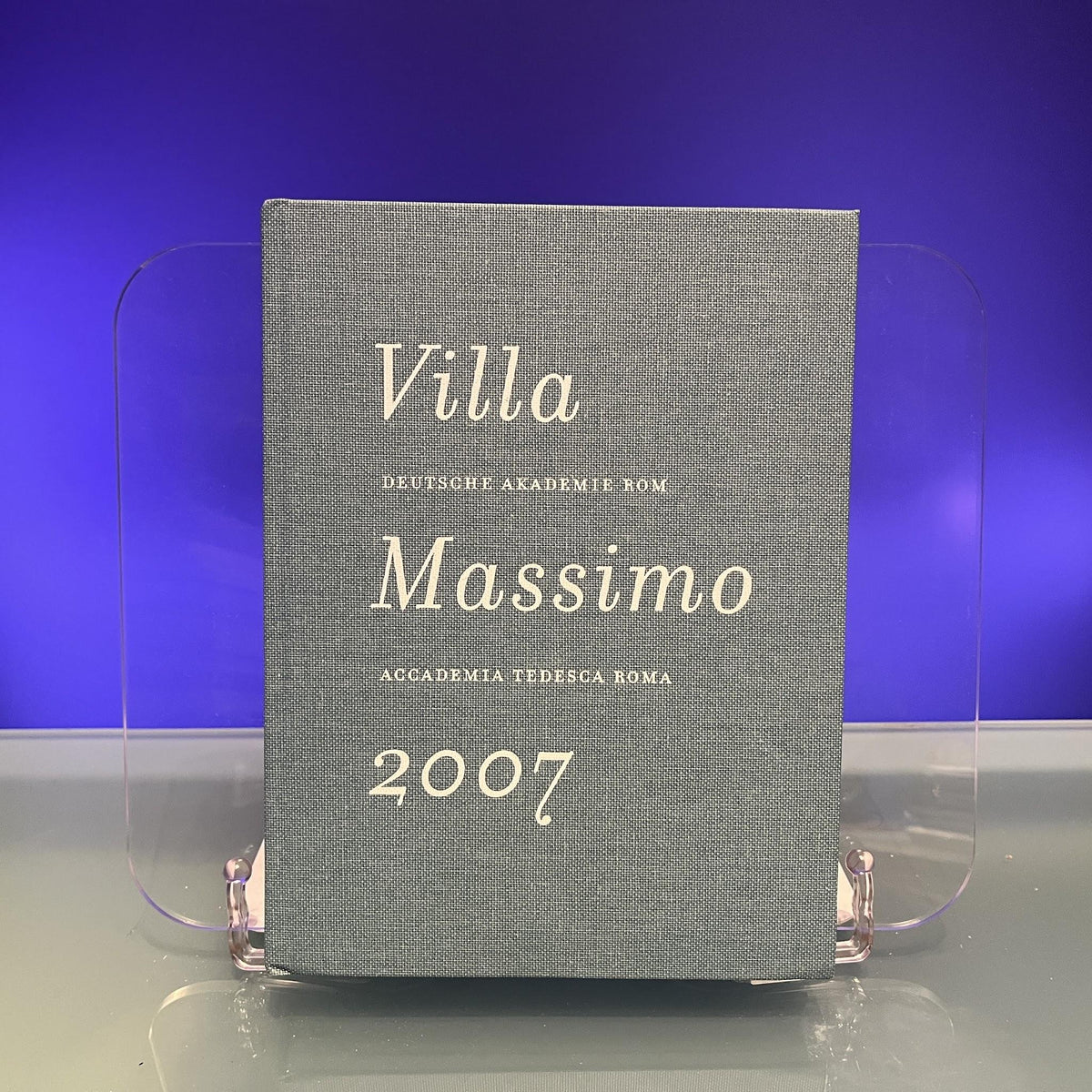 Villa Massimo : Deutsche Akademie Rom 2007