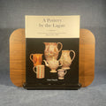 A Pottery by the Lagan: Irish Creamware from the Downshire Pottery, Belfast 1787-c.1806