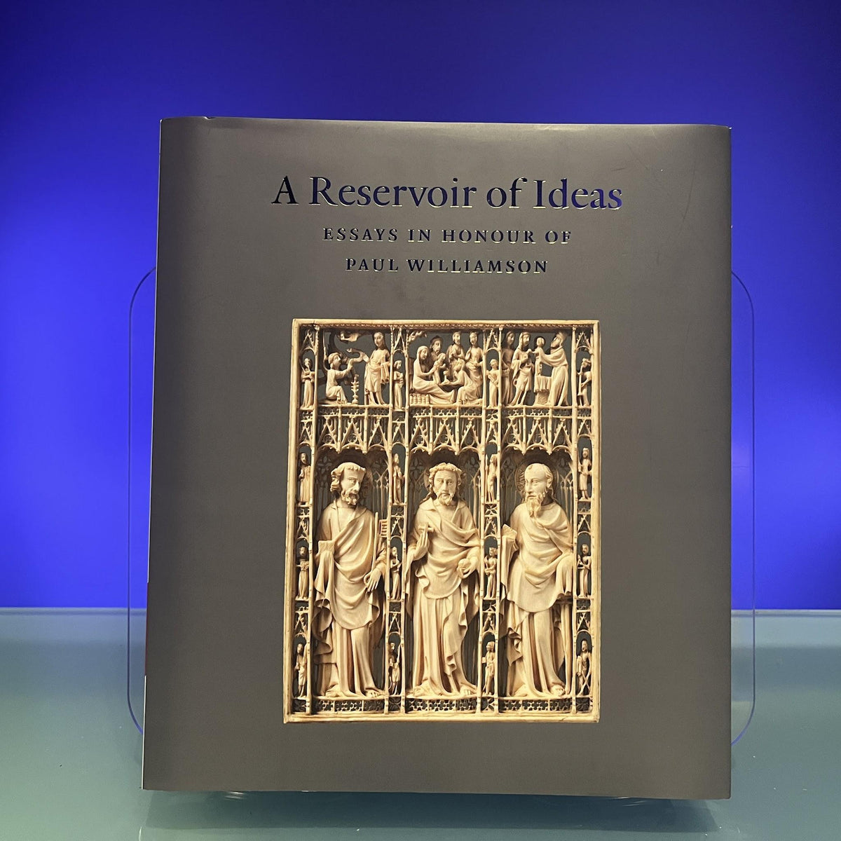 A Reservoir of Ideas: Essays in Honour of Paul Williamson