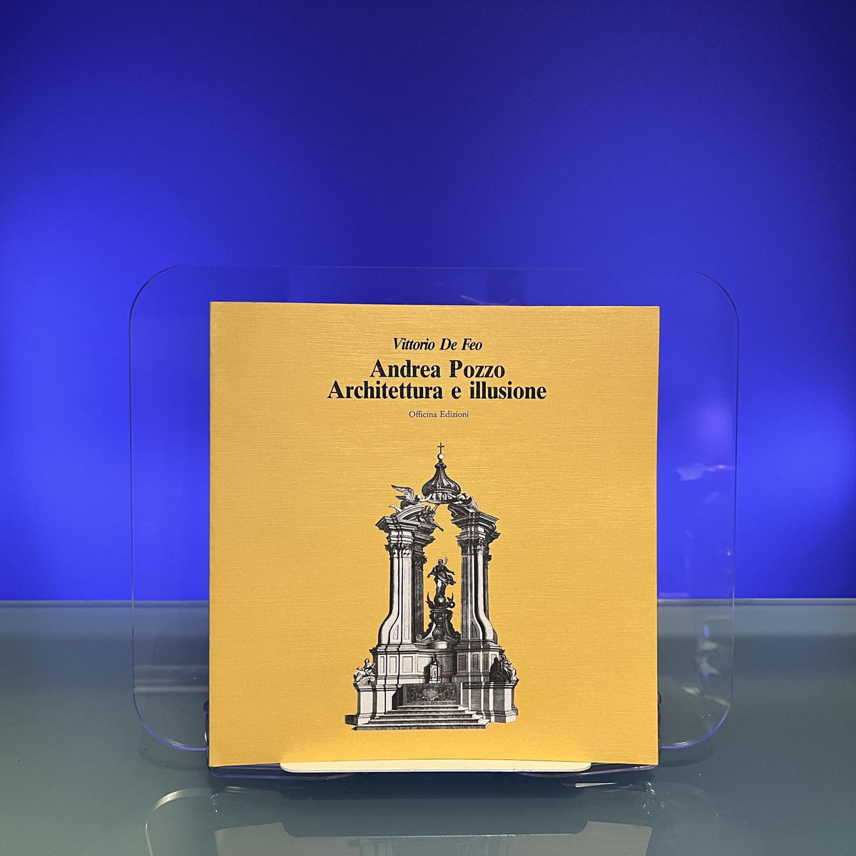 Andrea Pozzo Architettura e Illusione