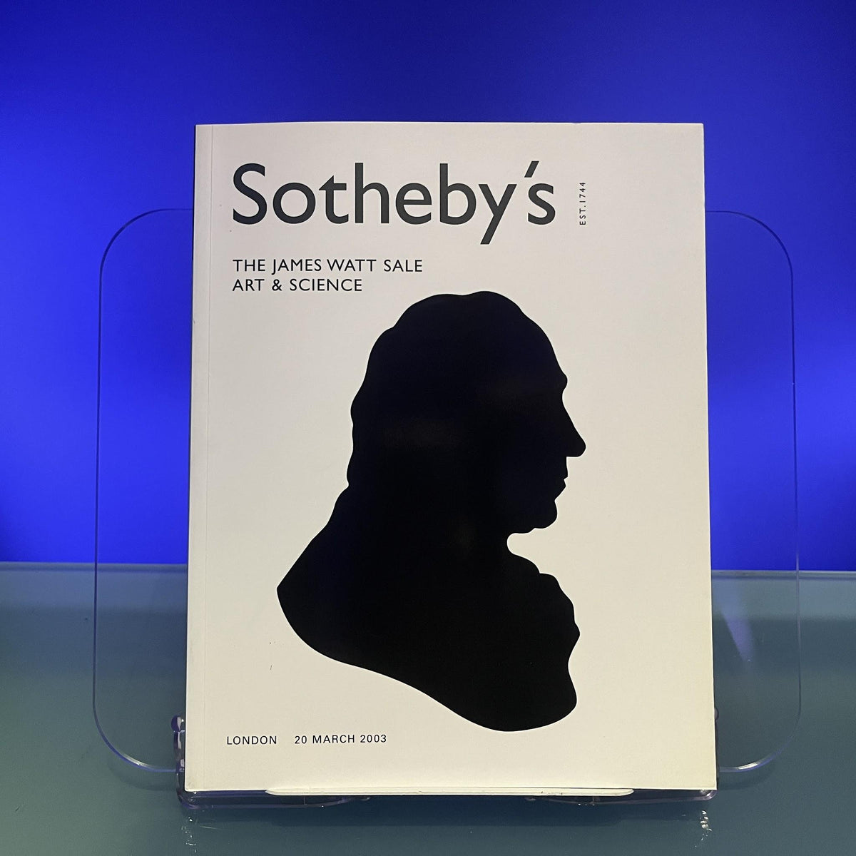The James Watt Sale : Art & Sale [Auction Catalogue: Sotheby's, London, 2003]
