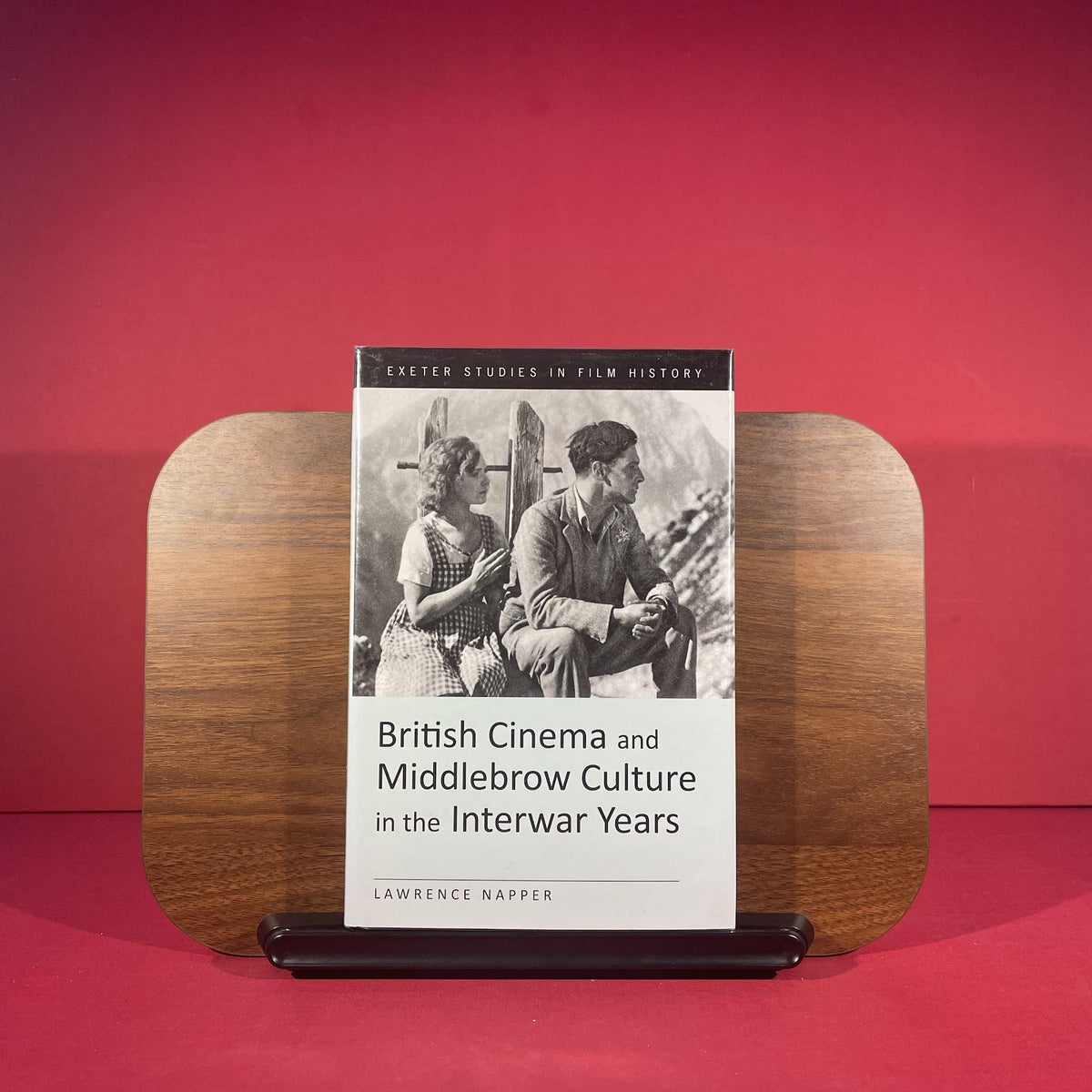 British Cinema and Middlebrow Culture in the Interwar Years (Exeter Studies in Film History)