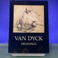 The Drawings of Anthony Van Dyck