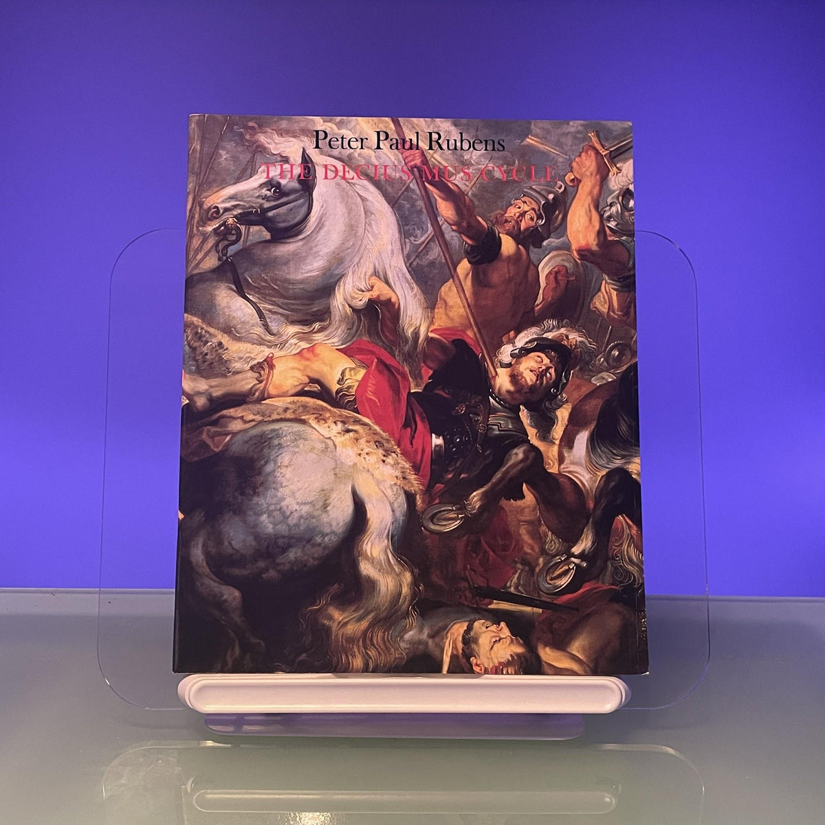 Peter Paul Rubens: The Decius Mus Cycle/E1644P
