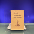 Dutch Mannerism : Apogee and Epilogue [Exhibition Catalogue: Vassar College Art Gallery, New York, 1970]