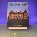 Houghton Hall: The Prime Minister, The Empress and The Heritage