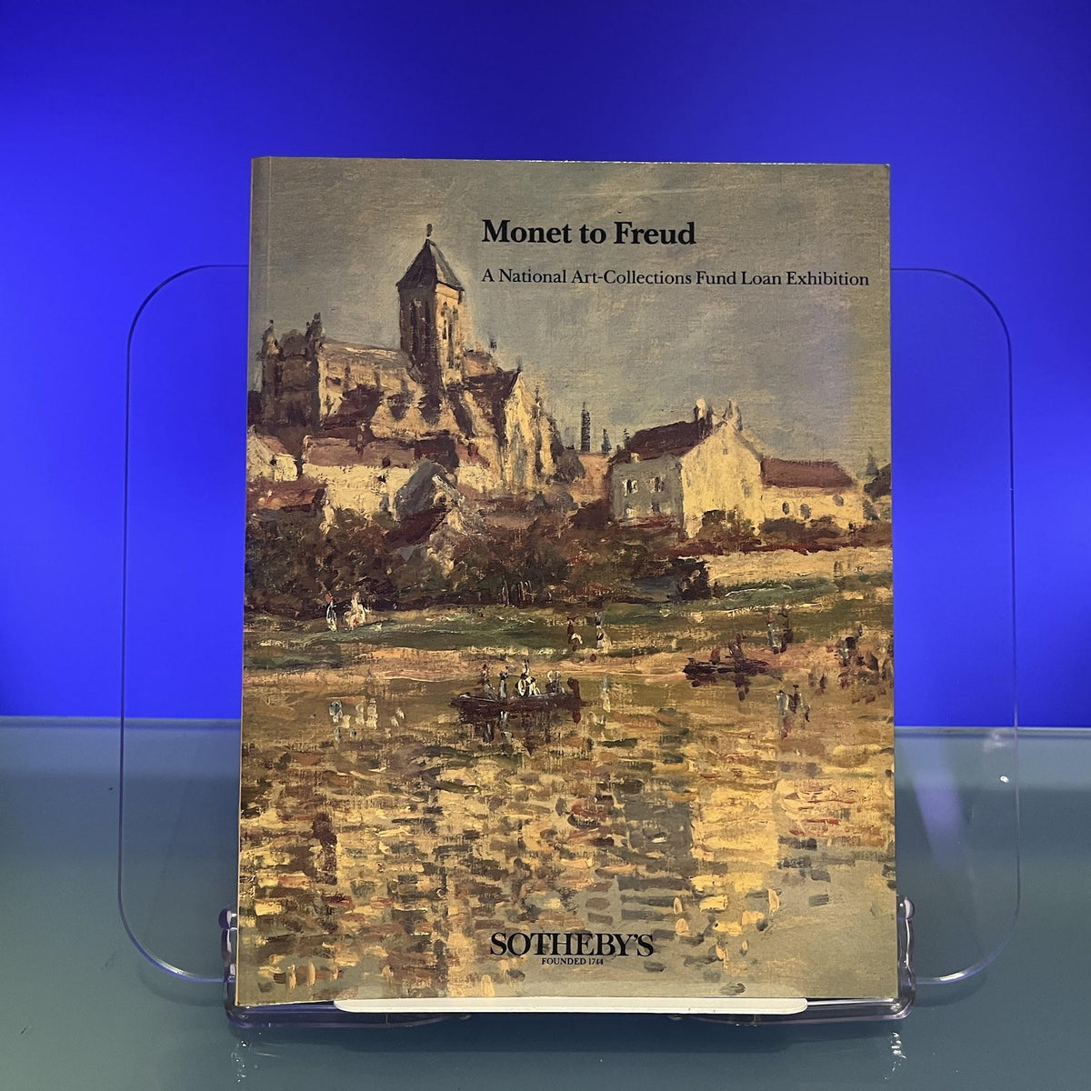 Monet to Freud [Exhibition Catalogue: Sotheby's, London, 1989]