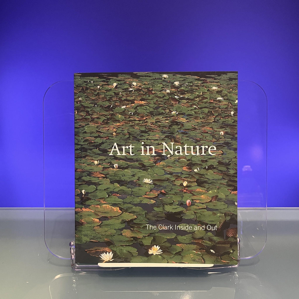 Art in Nature: The Clark Inside And Out