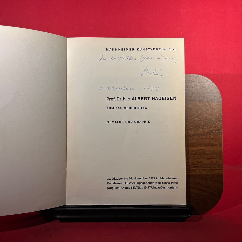 Prof Dr. h.c Albert Haueisen : zum 100 geburtstag, exh. cat. Mannheimer Kunstverein, Germany, 1972