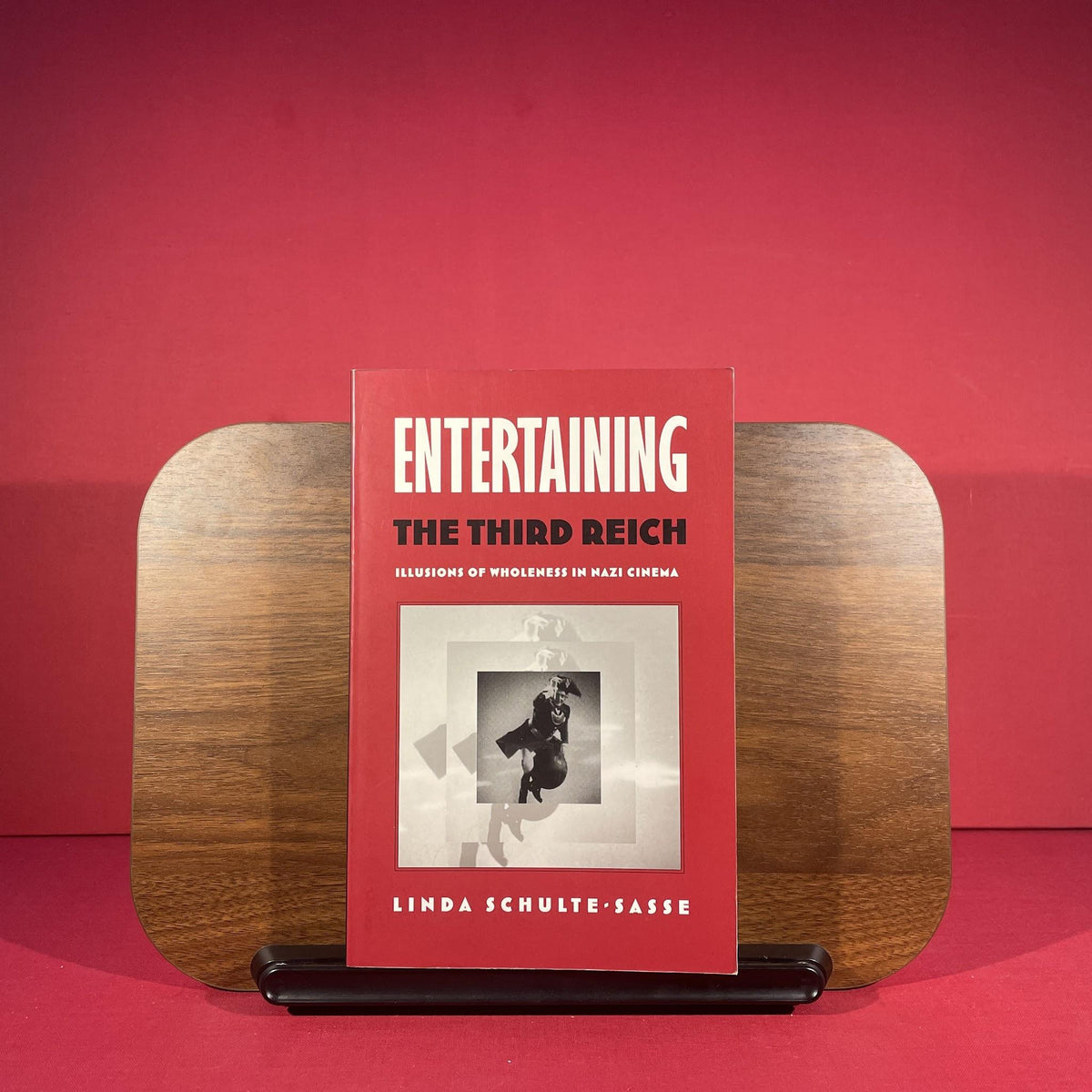Entertaining the Third Reich: Illusions of Wholeness in Nazi Cinema (Post-Contemporary Interventions)
