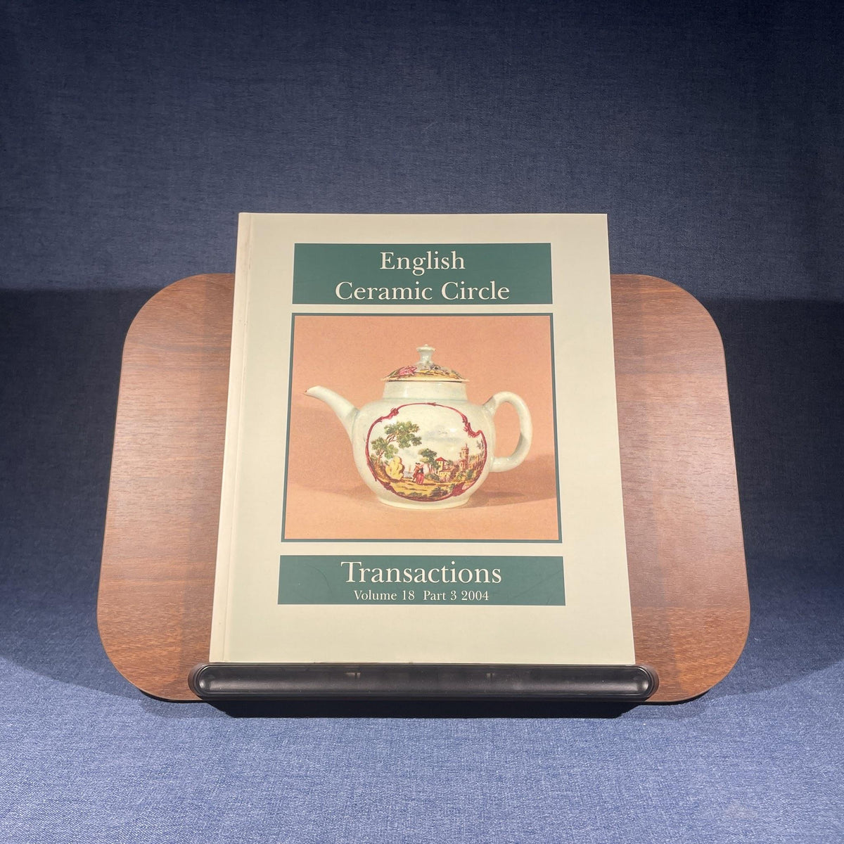 English Ceramic Circle Transactions, Volume 18 Part 3, 2004