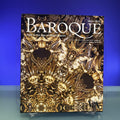 Baroque: Style in the Age of Magnificence, 1620-1800