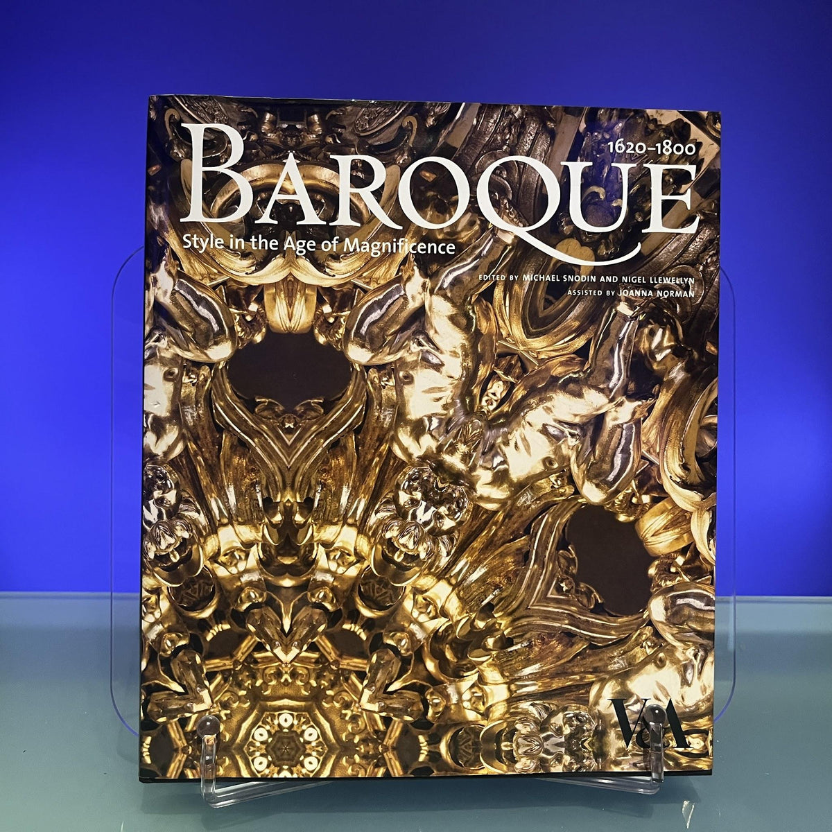 Baroque: Style in the Age of Magnificence, 1620-1800