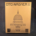 Otto Wagner : The Expanding City : The Beginning of Modern Architecture