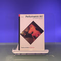 Performance Art: From Futurism to the Present: 0 (World of Art)