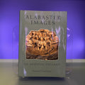 Alabaster Images of Medieval England (Museum of London Medieval Finds 1150-1450)