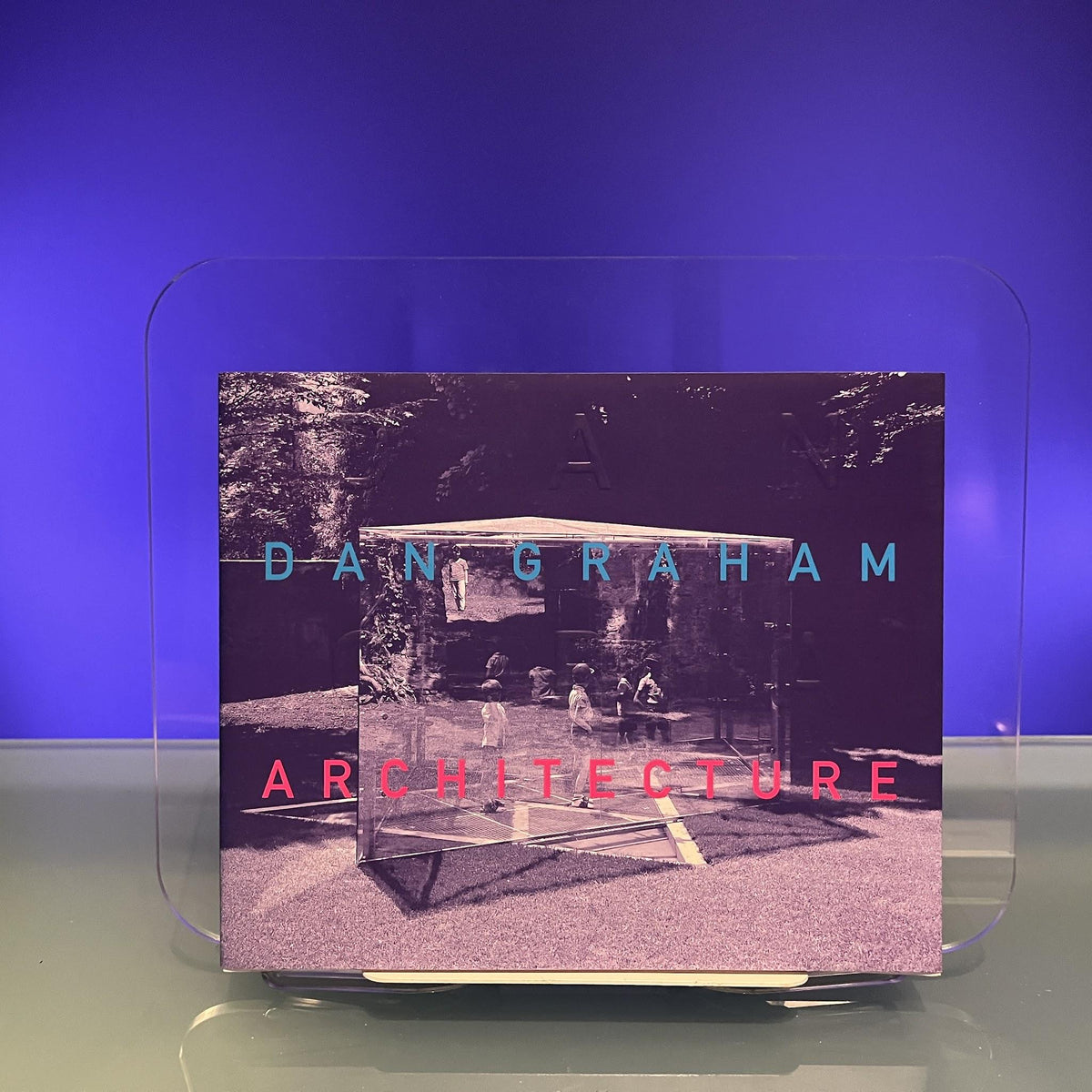 Dan Graham: Architecture