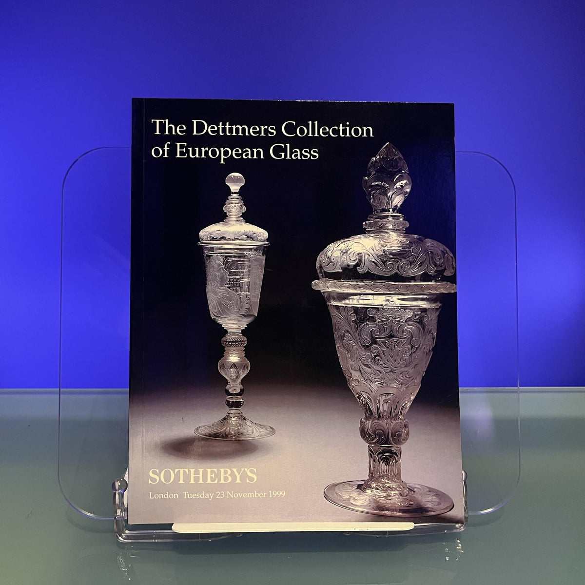 The Dettmers Collection of European Glass [Auction Catalogue: Sotheby's, London, 1999]