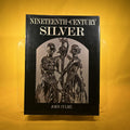 Nineteenth Century Silver
